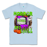 Dusty Blue Horror movies and chill Classic Tee - NancyCooperArtShop