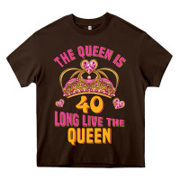 Chocolate Brown the queen is 40 long live the queen Heavy Core Tee - Jasminsmagicworld