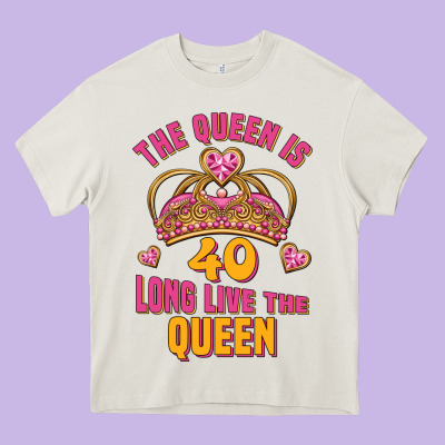 The Queen Is 40 Long Live The Queen Heavy Core Tee Designed By Jasminsmagicworld
