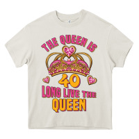 Cream the queen is 40 long live the queen Heavy Core Tee - Jasminsmagicworld