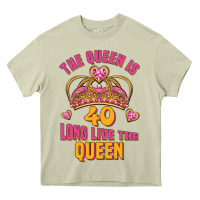 Mossy the queen is 40 long live the queen Heavy Core Tee - Jasminsmagicworld