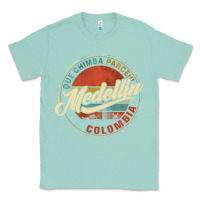 Seafoam Que Chimba Parce Medellin Bandera Antioquia Colombia Paisa Classic Tee - trangStudio