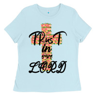 Baby Blue Trust In The Lord Ladies Tee - Bettercallsaul