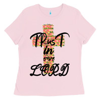 Bubblegum Pink Trust In The Lord Ladies Tee - Bettercallsaul