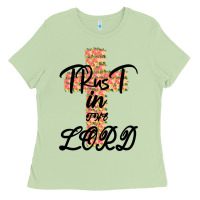 Trust In The Lord Ladies Tee | Teevron