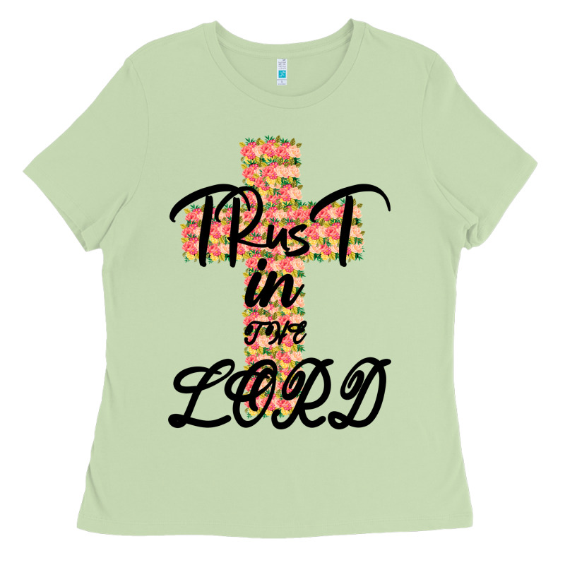 Trust In The Lord Ladies Tee by Bettercallsaul | Teevron