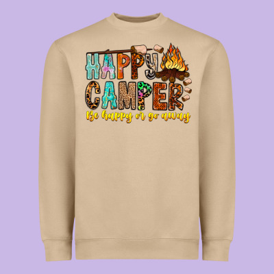 Happy Camper Be Happy Or Go Away Heavyweight Sweatshirt Designed By Cowhidedigitalart