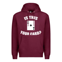 Burgundy Cool Magician Is This Your Card Illusionist Premium Hoodie - trangStudio