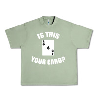 Oil Green Cool Magician Is This Your Card Illusionist Urban Heavy Tee - trangStudio