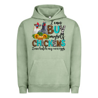Pigment Oil Green i can buy myself chickens i can hatch my own eggs Urban Hoodie - AdoDesignShop