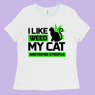 Cat Weed I Like My Cat Gift Ladies Tee Designed By Bettercallsaul