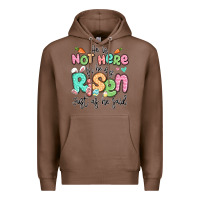 Chestnut easter he is not here for he has risen just as he Premium Hoodie - LillyAllenDesigns