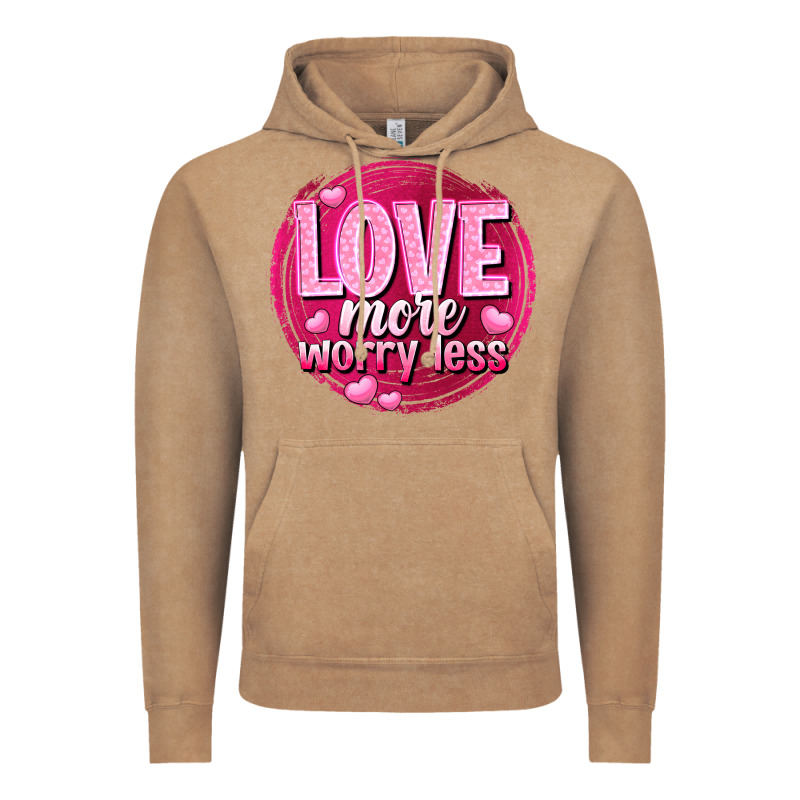 Love More Worry Less Valentine's Day Vintage Hoodie by HowdyJamesFarm | Teevron