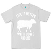 Dove Grey Life Is Better With Cows Around Premium Tee - Bettercallsaul