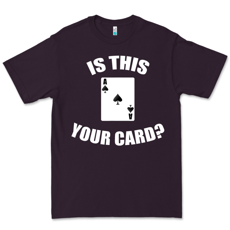 Cool Magician Is This Your Card Illusionist Premium Tee by trangStudio | Teevron