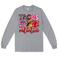 Heather Grey tacos are my valentine Long Sleeve Tee - OliviaCreatesArt