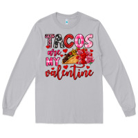 Moon Dust tacos are my valentine Long Sleeve Tee - OliviaCreatesArt