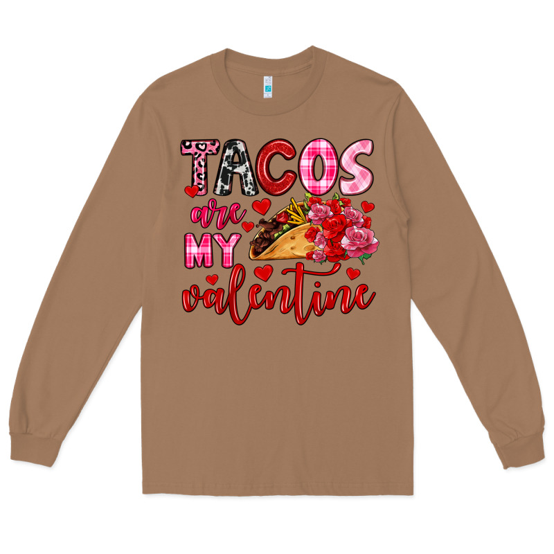 Tacos Are My Valentine Long Sleeve Tee by OliviaCreatesArt | Teevron