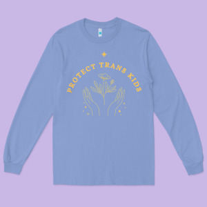 Protect Trans Kids Long Sleeve Tee Designed By Trangstudio
