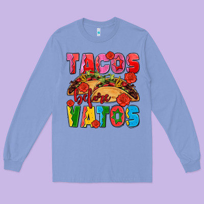 Tacos Before Vatos Olivia Long Sleeve Tee Designed By Oliviacreatesart