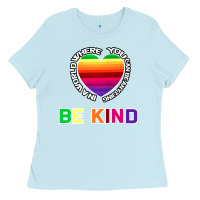 Baby Blue In A World Where You Can Be Anything Be Kind Shirt Ladies Tee - Bettercallsaul