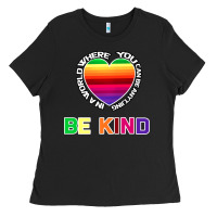 Black In A World Where You Can Be Anything Be Kind Shirt Ladies Tee - Bettercallsaul