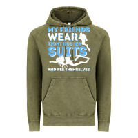 Vintage Olive My Friends Wear Tight Rubber Suits  Scuba Diving & Diver Vintage Hoodie - trangStudio
