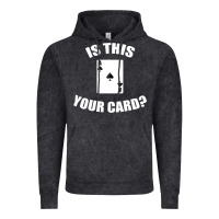 Vintage Black Cool Magician Is This Your Card Illusionist Vintage Hoodie - trangStudio