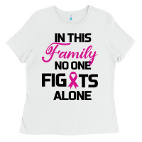 White In This Family No One Fights Alone Ladies Tee - Bettercallsaul
