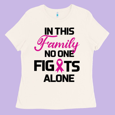 In This Family No One Fights Alone Ladies Tee Designed By Bettercallsaul