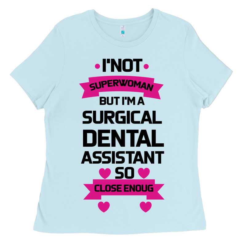 Surgical Dental Assistant Ladies Tee by Bettercallsaul | Teevron