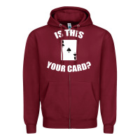 Burgundy Cool Magician Is This Your Card Illusionist Zipper Hoodie - trangStudio