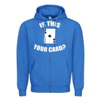 True Royal Cool Magician Is This Your Card Illusionist Zipper Hoodie - trangStudio