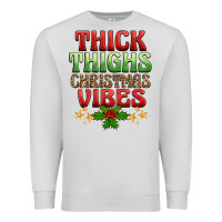 Dove Grey thick thighs christmas vibes Premium Sweatshirt - BarkalooDesign