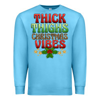Ocean Blue thick thighs christmas vibes Premium Sweatshirt - BarkalooDesign