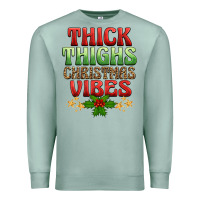 Seafoam thick thighs christmas vibes Premium Sweatshirt - BarkalooDesign
