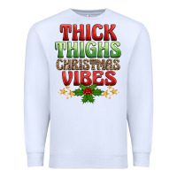 White thick thighs christmas vibes Premium Sweatshirt - BarkalooDesign