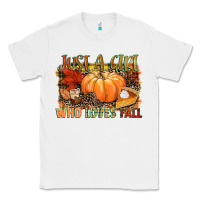 White Just a girl who loves Fall Classic Tee - NancyCooperArtShop