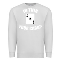 Dove Grey Cool Magician Is This Your Card Illusionist Premium Sweatshirt - trangStudio