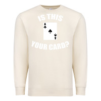 Sandshell Cool Magician Is This Your Card Illusionist Premium Sweatshirt - trangStudio