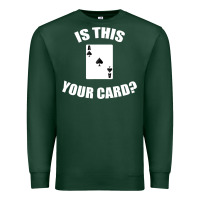 Sports Green Cool Magician Is This Your Card Illusionist Premium Sweatshirt - trangStudio