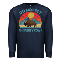 Navy Do Not Pet The Fluffy Cows Vintage Premium Sweatshirt - trangStudio