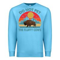 Ocean Blue Do Not Pet The Fluffy Cows Vintage Premium Sweatshirt - trangStudio