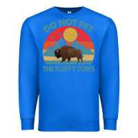 True Royal Do Not Pet The Fluffy Cows Vintage Premium Sweatshirt - trangStudio