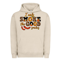 Pigment French Oak i only smoke the good smokes Urban Hoodie - AdoDesignShop