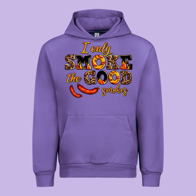 I Only Smoke The Good Smokes Urban Hoodie Designed By Adodesignshop
