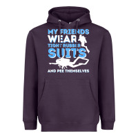 Plum My Friends Wear Tight Rubber Suits  Scuba Diving & Diver Heavyweight Hoodie - trangStudio