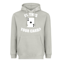 Moon Dust Cool Magician Is This Your Card Illusionist Heavyweight Hoodie - trangStudio