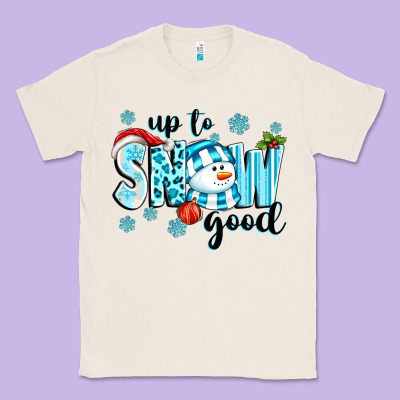Up To Snow Good Classic Tee Designed By Texasbilliewilder