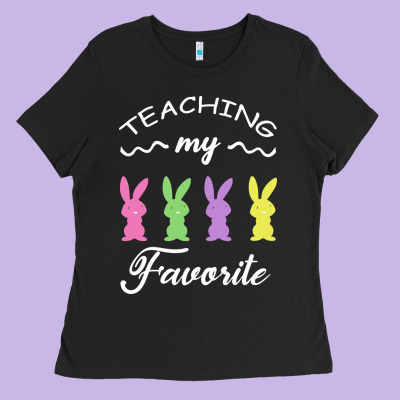 Teaching My Favorite Bunny Ladies Tee Designed By Bettercallsaul
